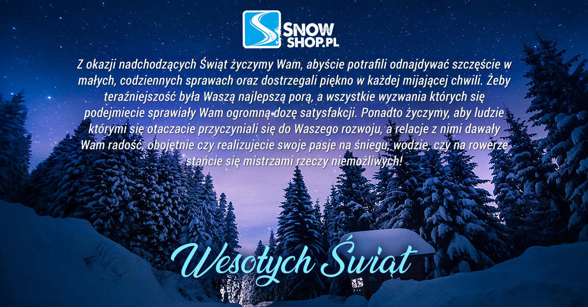 Snowshop - Świąteczne godziny pracy naszych sklepów stacjonarnych SnowShop.pl - Życzenia Snow Shop.pl Aktualność